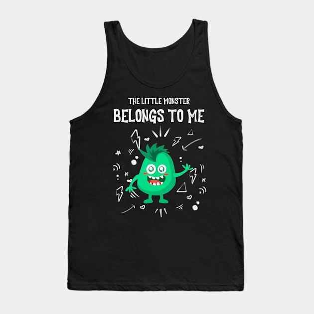 The Little Monster Belongs To Me Tank Top by Etopix